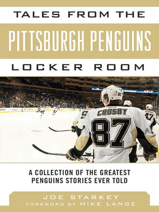 Title details for Tales from the Pittsburgh Penguins Locker Room by Joe Starkey - Wait list